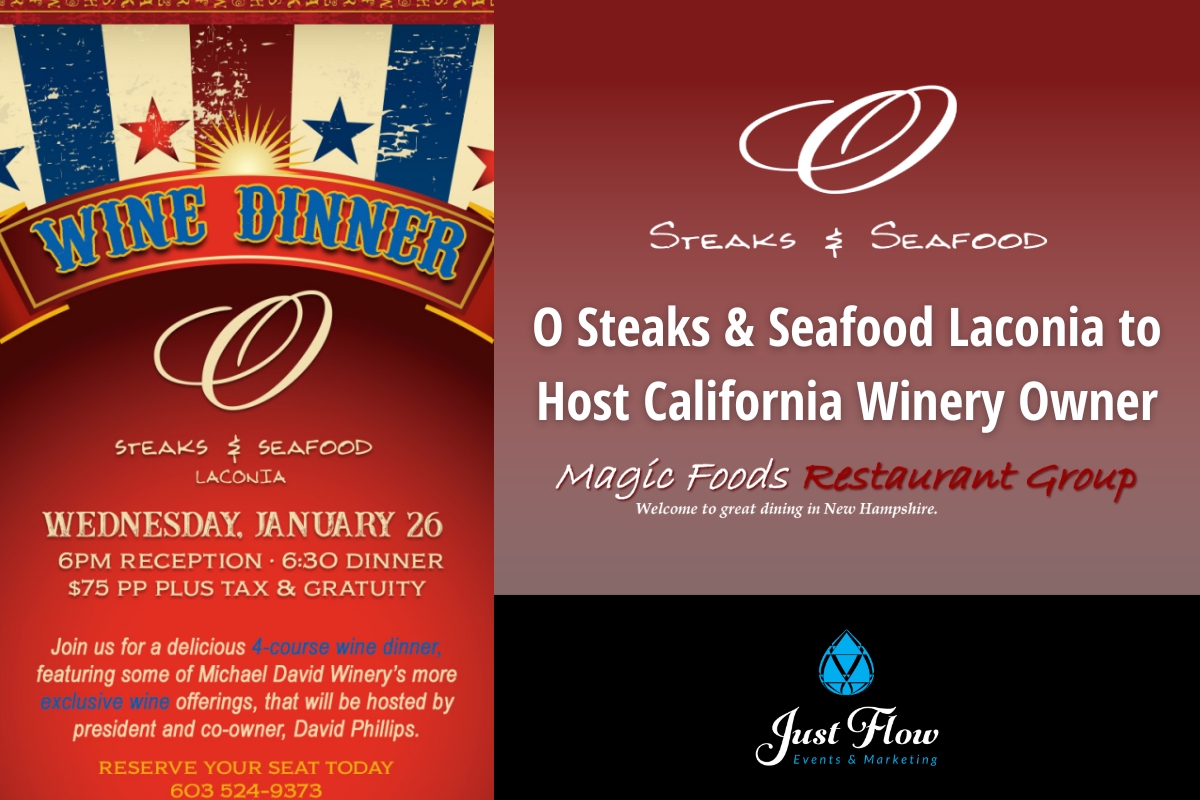 O Steaks & Seafood Laconia to Host California Winery Owner Just Flow