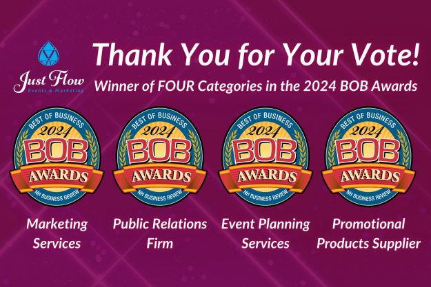 2024 BOB Awards winners. Just Flow Events & Marketing voted best marketing agency, best public relations firm, best event planning services and best promotional products supplier in New Hampshire.
